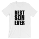 best son ever t shirt